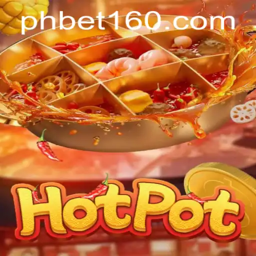 Exploring Hotpot: The Thrilling Game of Bet160